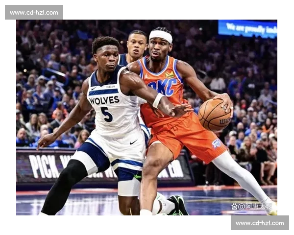 雷霆对阵太阳焦点之战西部强强碰撞引爆赛场新星对决与战术博弈全解析